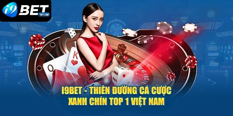 Giới thiệu tổng quan về nhà cái I9BET